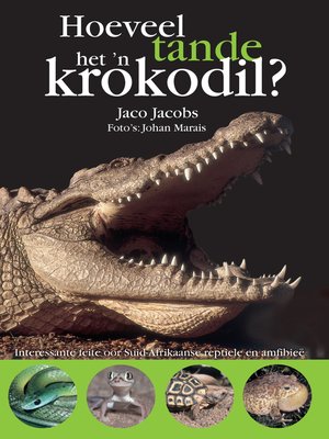 cover image of Hoeveel tande het 'n krokodil?